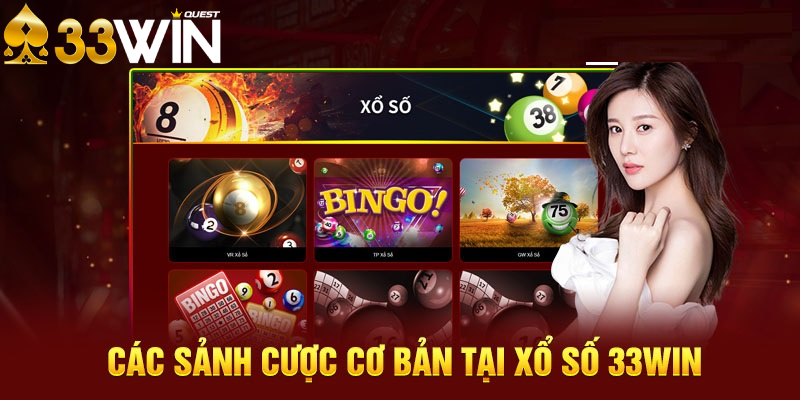 Khái quát Xổ Số 33win là gì?